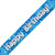Blue Holographic Happy Birthday Banner