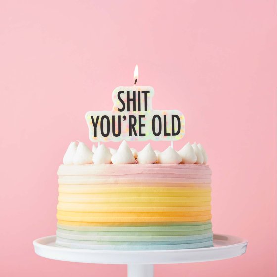 Sh*t You're Old! Shaped Candle