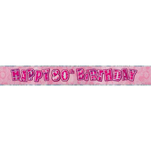 Pink & Silver Glitz Happy 80th Birthday Foil Banner - Party Affair