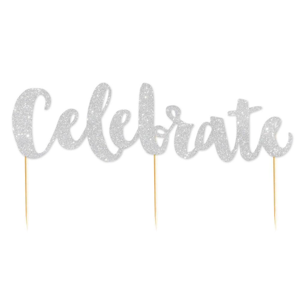 Celebrate Silver Glitter Cake Topper - Party Affair