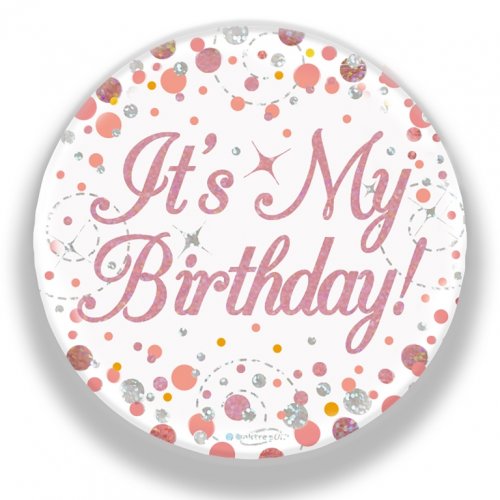 Rose Gold Sparkling It's My Birthday! Badge