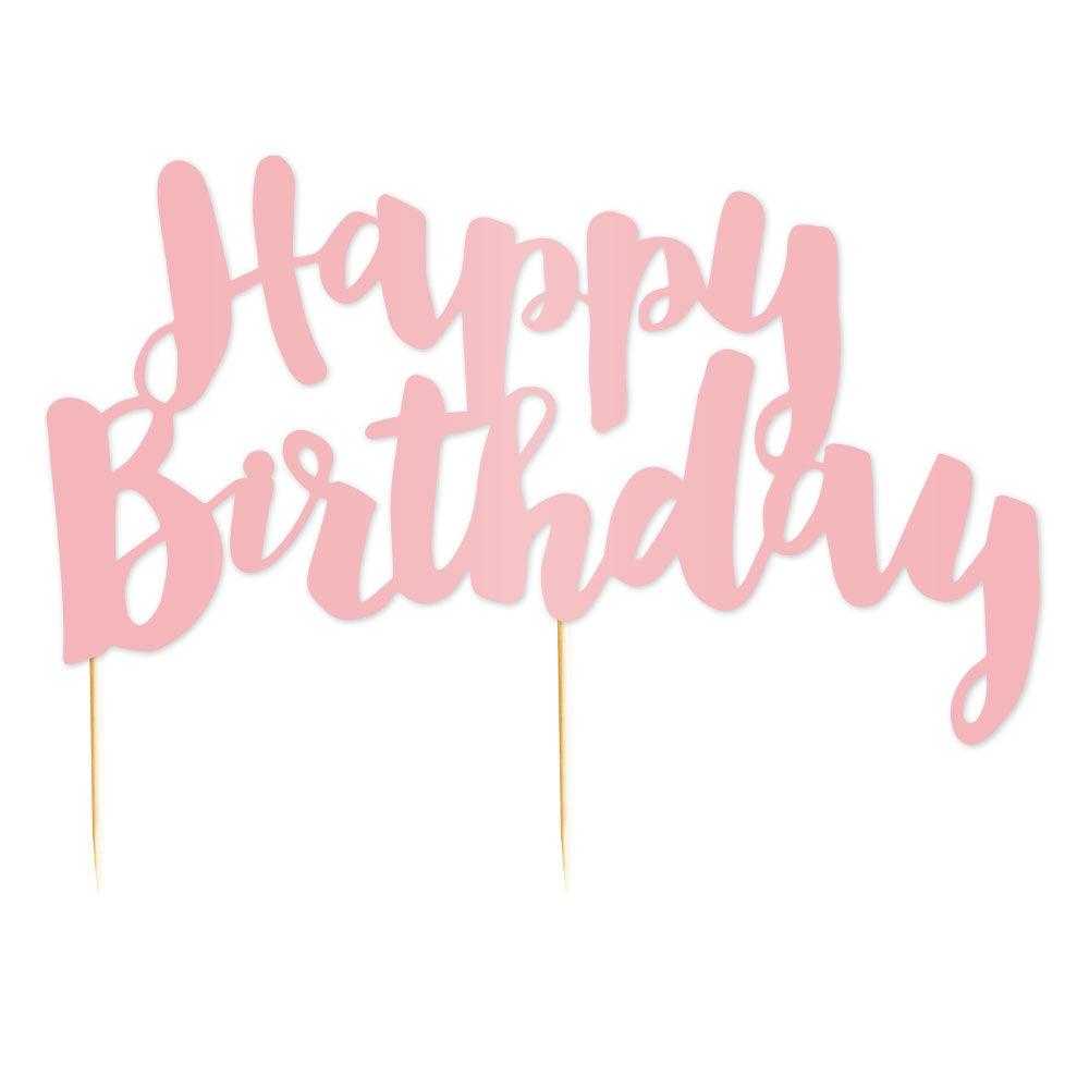 Happy Birthday&#39; Pink Foil Cake Topper - Party Affair